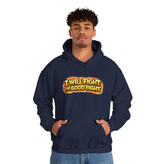 I Will Fight the Good Fight Hoodie