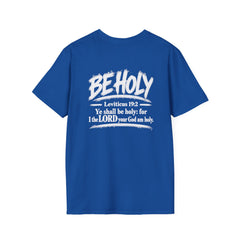 Be Holy Graphic T-Shirt