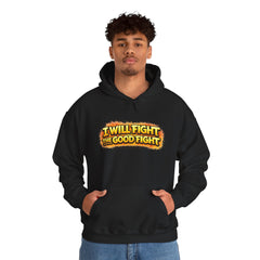 I Will Fight the Good Fight Hoodie
