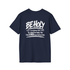 Be Holy Graphic T-Shirt