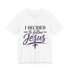 I Decided to Follow Jesus Tee — “No Turning Back” Christian T-Shirt