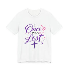 Once Was Lost, Now Found Christian T‑Shirt (Luke 15:24)