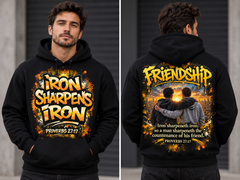 Friendship 'Iron Sharpens Iron' Hoodie – Inspirational Christian Graphic Pullover