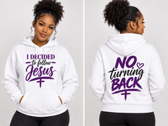 Decided to Follow Jesus Hoodie — “No Turning Back” Christian Faith Pullover